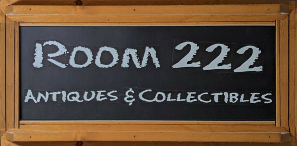 sign for Room 222 Antiques and Collectibles